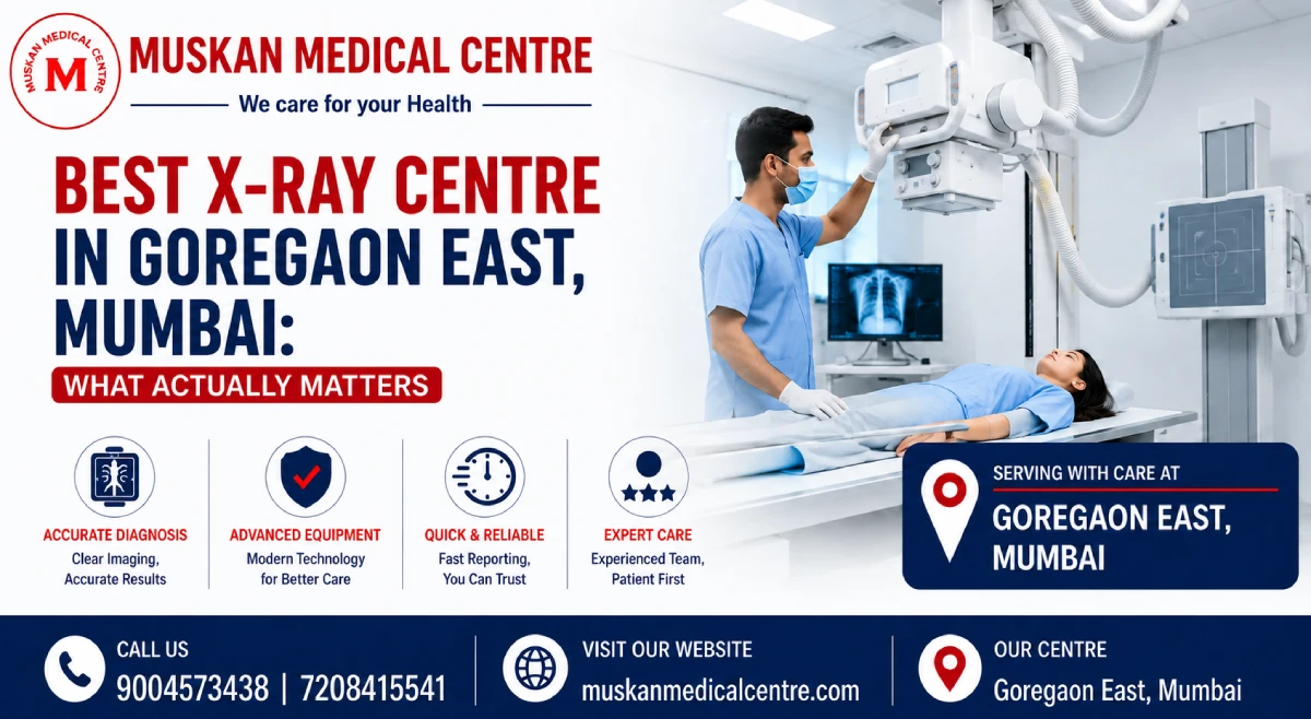 best X-ray centre in Goregaon East